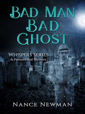 cover image of Bad Man, Bad Ghost